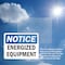 Signmission Energized Equipment OSHA Notice Sign, Plastic, 10in W x 7in L, 2PK OS-2PACK-NS-P-710-L-12043 - alternate 5